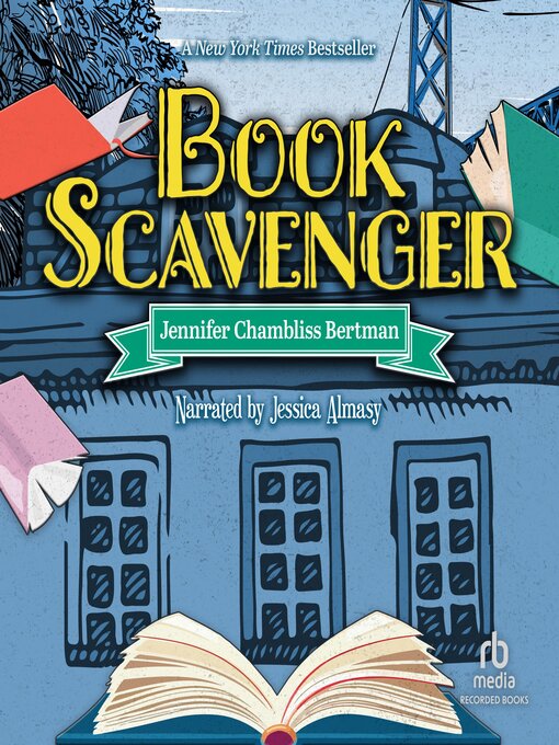 Title details for Book Scavenger by Jennifer Chambliss Bertman - Wait list